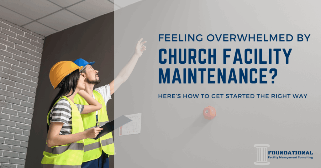 Church facility staff reviewing building conditions with hard hats and checklists, alongside blog title overlay.